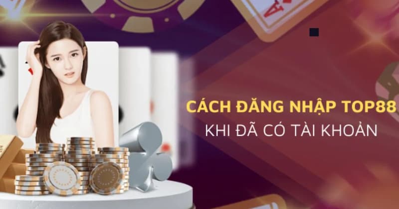 Đăng nhập Top88